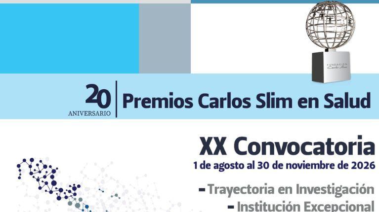 Inició la XX Convocatoria para los Premios Carlos Slim en Salud