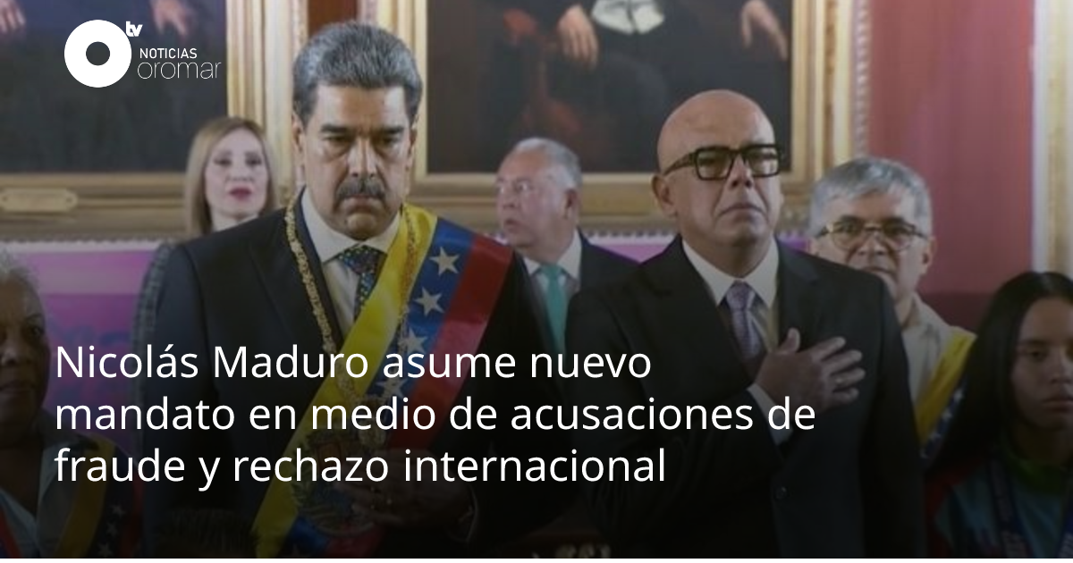 Nicolás Maduro asume nuevo mandato en medio de acusaciones de fraude y ...